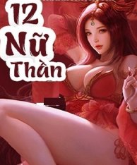 12 Nữ Thần đọc online