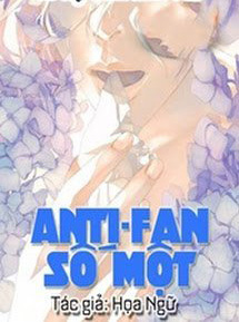 Anti-Fan Số Một đọc online