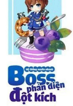 Boss Phản Diện Đột Kích đọc online