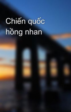 Chiến Quốc Hồng Nhan đọc online