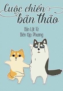 Cuộc Chiến Bản Thảo đọc online