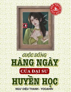 Cuộc Sống Hàng Ngày Của Đại Sư Huyền Học đọc online