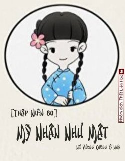 Thập Niên 80: Mỹ Nhân Như Mật đọc online