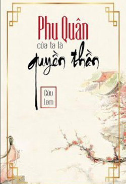 Phu Quân Trước Của Ta Là Quyền Thần đọc online