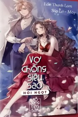 Vợ Chồng Siêu Sao Hơi Ngọt đọc online